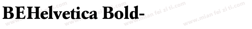 BEHelvetica Bold字体转换